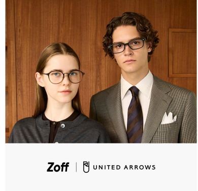 「Zoff」×「UNITED ARROWS」2025秋冬 アイウェアコレクション♪